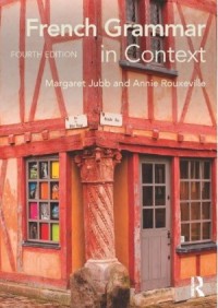 French Grammar in Context, 4th edition